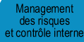 management des risques et contr&ocirc;le interne
